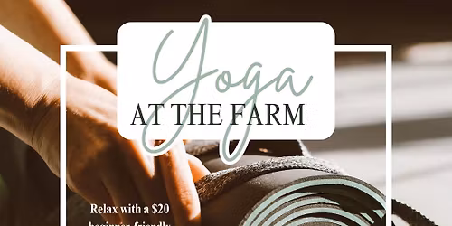 Yoga at the Farm 