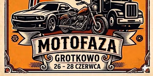 MOTOFAZA GROTKOWO 