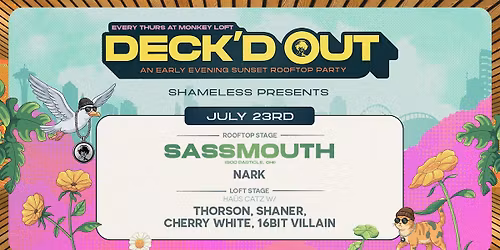 Deck'd Out  #6  Sassmouth (CHI), Nark (Bottom Forty) & Ha\u00fcs Catz