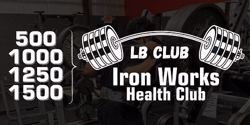 Lift Event - 500\/1000\/1250\/1500 LB Club