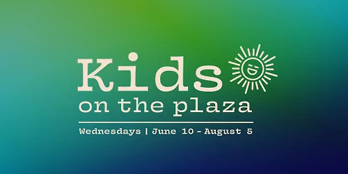 Kids on the Plaza