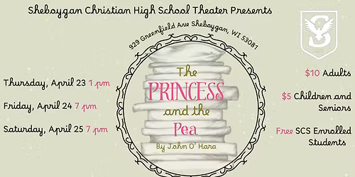 SCS Theater Department Presents: The Princess and the Pea