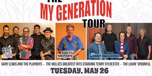 My Generation Tour - The Lovin' Spoonful, The Hollies Greatest Hits