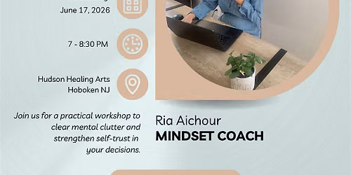 Midyear Reset: Stop Overthinking & Start Trusting Your Decisions in Hoboken