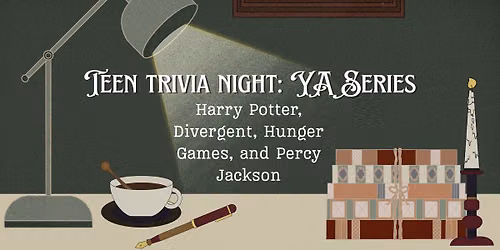 Teen Trivia Night: YA Series