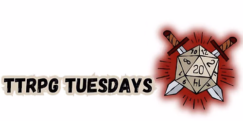 TTRPG Tuesdays