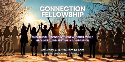 Connection Fellowship: Resonant Healing