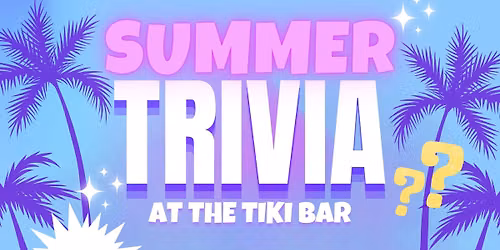 Trivia Night at the Tiki Bar!