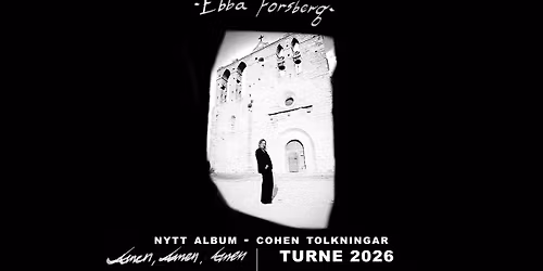 Ebba Forsberg \u2013 Amen, amen, amen - En hylling till Leonard Cohen \/\/ Kulturkvarteret