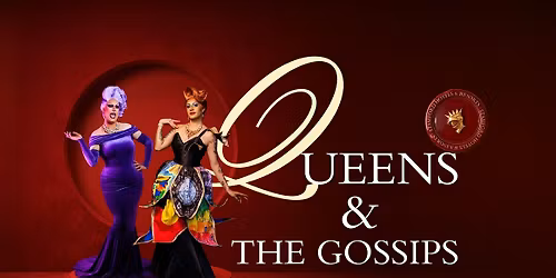 Queens and The Gossips | Brisbane Pride Celebration