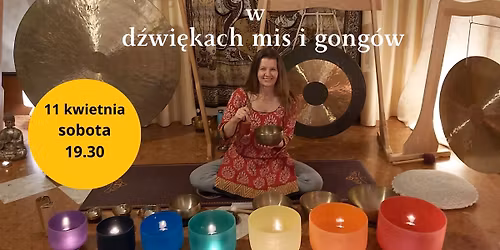 Relaks w d\u017awi\u0119kach mis i gong\u00f3w - odnajd\u017a sw\u00f3j wewn\u0119trzny spok\u00f3j