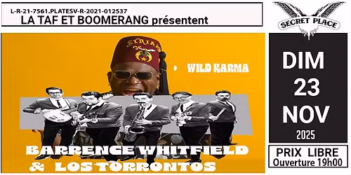 La TAF & BOOMERANG pr\u00e9sentent WHITFIELD & LOS TORONTOS + WILD KARMA - 23.11.25 - Prix libre