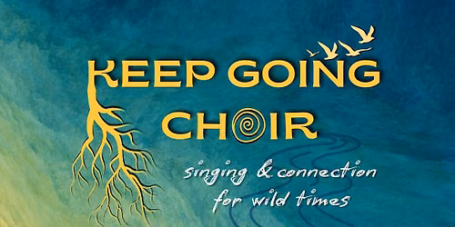 Keep Going Choir: Fall 2026