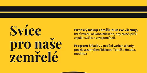 Sv\u00edce pro na\u0161e zem\u0159el\u00e9 v katedr\u00e1le sv. Bartolom\u011bje