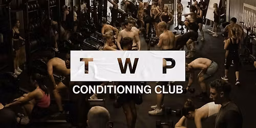 TWP Conditioning Club S3 EP16