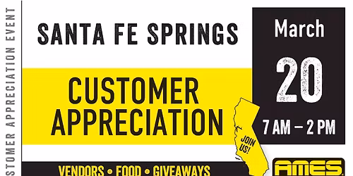 AMES Santa Fe Springs Customer Appreciation Event