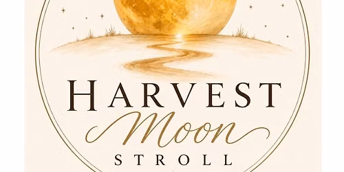 Harvest Moon Stroll
