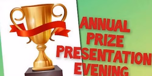 ANNUAL PRIZE PRESENTATION & ENTERTAINMENT EVENING WITH FANTASTIC MALE VOCALIST LEE TATTON
