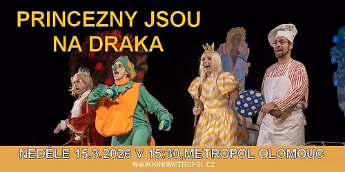 PRINCEZNY JSOU NA DRAKA