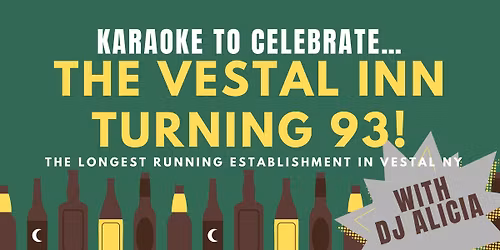 VI turns 93! Karaoke w\/ DJ Alicia!