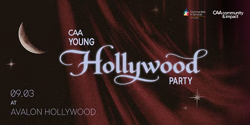 CAA 22nd Annual Young Hollywood Party
