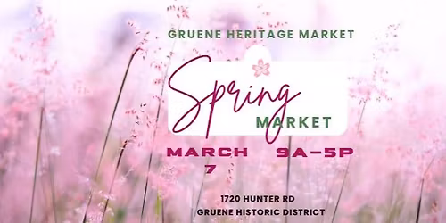 Gruene Heritage Market- Spring Market