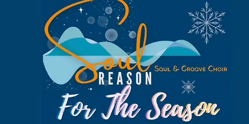 Soul Reason For The Season - w\/Special Guests: Watership Brass