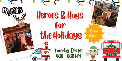 Heroes & Hugs for the Holidays