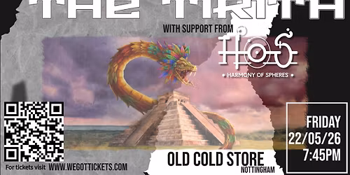 HoS + The Tirith - NOTTINGHAM