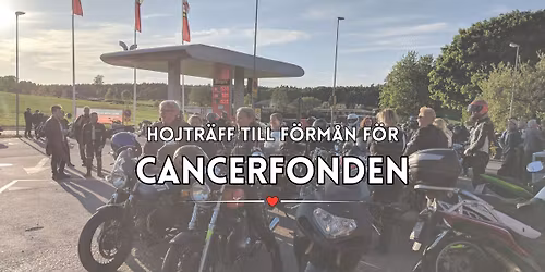 Hojtr\u00e4ff till f\u00f6rm\u00e5n f\u00f6r Cancerfonden 