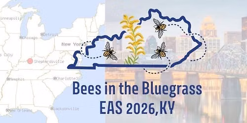2026 Eastern Apicultural Society Annual Short Course & Conference