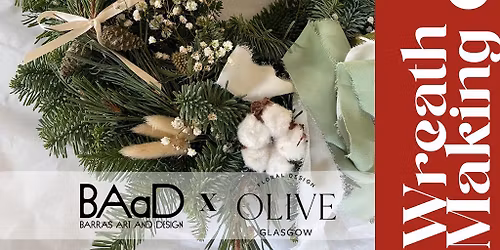 Olive Flowers x BAaD - Festive Wreath Masterclass