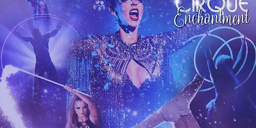 Cirque Enchantment