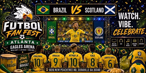 Futbol Fan Fest - Brazil vs Scotland