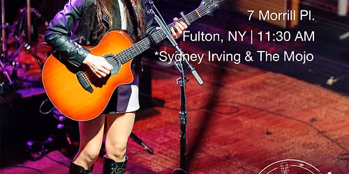 Sydney Irving & The Mojo @ Fulton NY