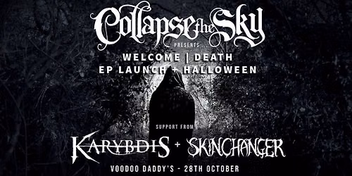 Collapse The Sky + Karybdis, Skinchanger