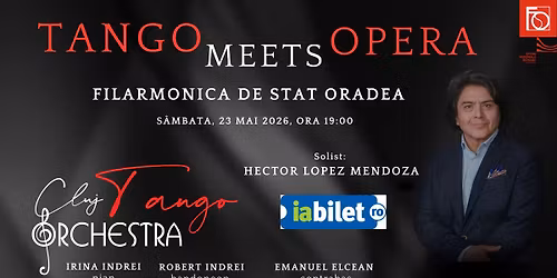 TANGO MEETS OPERA ( Special guest- HECTOR LOPEZ MENDOZA)