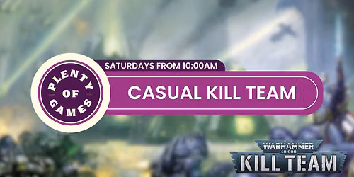 Weekly Casual K*ll Team