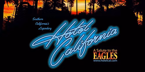 Hotel California: A Salute to the Eagles