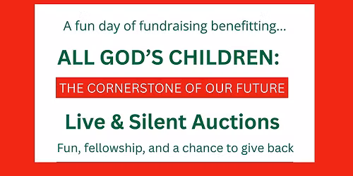 Auction: "All God's Children \u2013 The Cornerstone of Our Future"