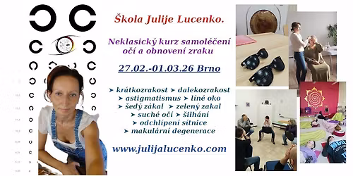 Brno. Kurz samol\u00e9\u010den\u00ed o\u010d\u00ed a obnoven\u00ed zraku.