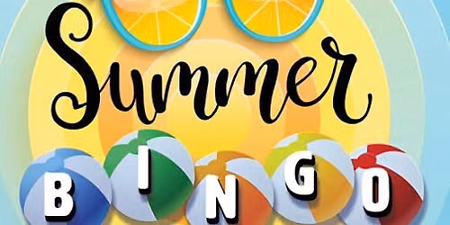 HSOC Dream Haven Group Summer Bingo NEW LOCATION