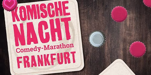 19. Komische Nacht Frankfurt