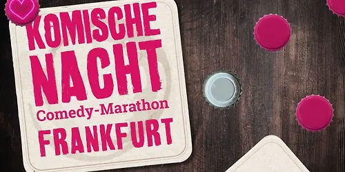 19. Komische Nacht Frankfurt