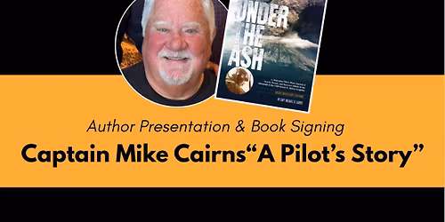 Captain Mike Cairns: A Pilot's Story