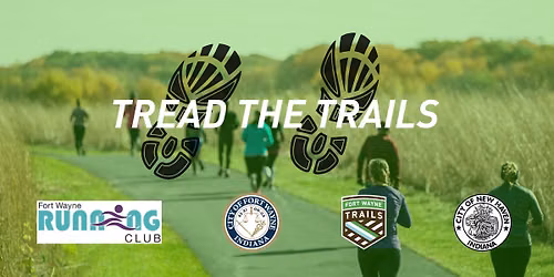 Tread The Trails - Indian Trails Park