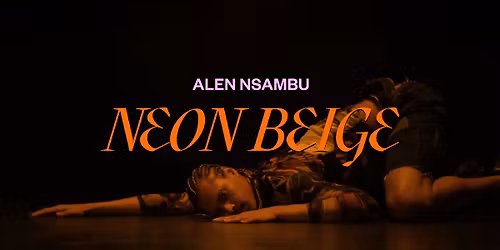 NEON BEIGE \u2013 Alen Nsambu
