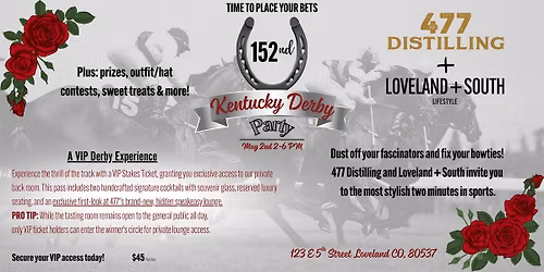 477 & Loveland + South Kentucky Derby Party