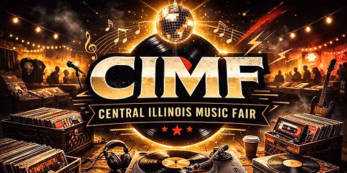 The 2nd Annual Central Illinois Music Fair