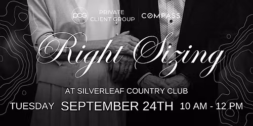 Right Sizing | Silverleaf County Club